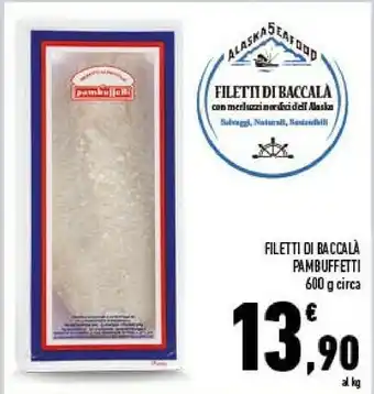 Conad Pambuffetti Filetti Di Baccala offerta