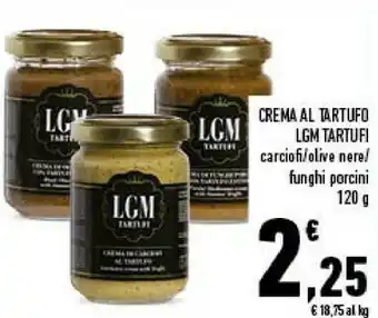 Conad LGM Tartufi Crema Al Tartufo offerta