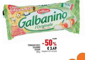 Conad Galbani Formaggio Dolce No offerta