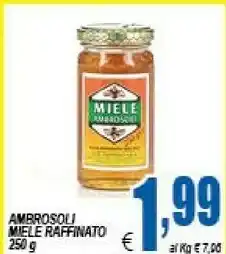 DEM Ambrosoli Miele Raffinato offerta