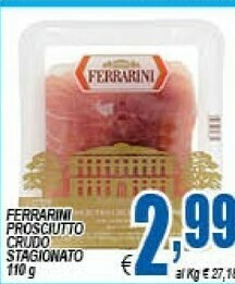 Gros Ferrarini Prosciutto Crudo Stagionato offerta