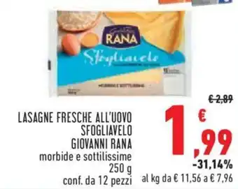 Conad City LASAGNE FRESCHE ALL'UOVO SFOGLIAVELO GIOVANNI RANA morbide e sottilissime 250 g conf. da 12 pezzi offerta