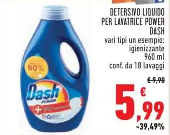 Conad City DETERSIVO LIQUIDO PER LAVATRICE POWER DASH 960 ml conf. da 18 lavaggi offerta