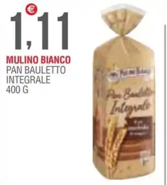 Caramico MULINO BIANCO PAN BAULETTO INTEGRALE 400 G offerta