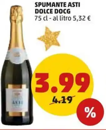 PENNY SPUMANTE ASTI DOLCE DOCG 75 cl offerta