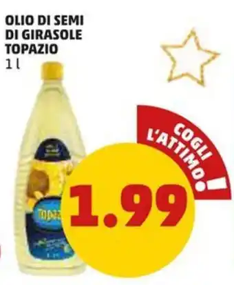 PENNY OLIO DI SEMI DI GIRASOLE TOPAZIO 1 l offerta