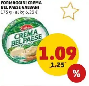 PENNY FORMAGGINI CREMA BEL PAESE GALBANI 175 g offerta