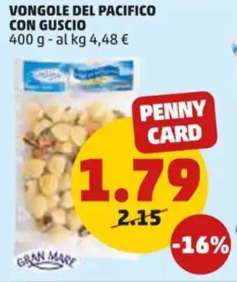 PENNY VONGOLE DEL PACIFICO CON GUSCIO 400 g offerta
