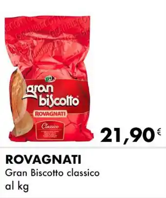 Iper Tosano ROVAGNATI Gran Biscotto classico offerta