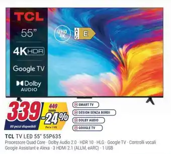Trony TCL TV LED 55" 55P635 offerta