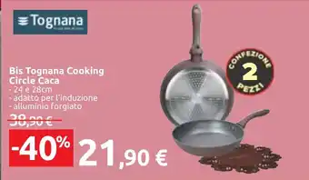 Carrefour Bis Tognana Cooking Circle Caca offerta