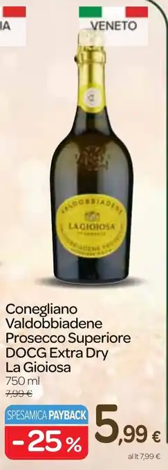 Conegliano Valdobbiadene Prosecco Superiore DOCG Extra Dry La Gioiosa 750 ml