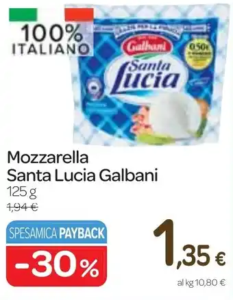 Carrefour Express Mozzarella Santa Lucia Galbani 125 g offerta