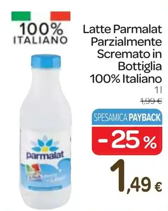 Carrefour Express Latte Parmalat Parzialmente Scremato in Bottiglia 100% Italiano 1 l offerta