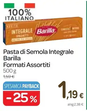 Carrefour Express Pasta di Semola Integrale Barilla Formati Assortiti 500 g offerta