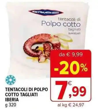 Iperal TENTACOLI DI POLPO COTTO TAGLIATI IBERIA g 320 offerta
