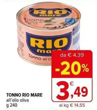 Iperal TONNO RIO MARE all'olio oliva g 240 offerta