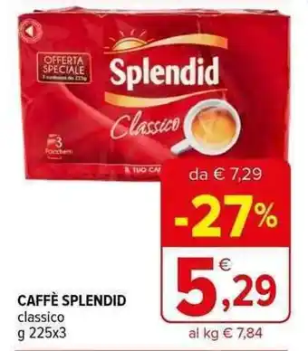 Iperal CAFFÈ SPLENDID classico g 225x3 offerta