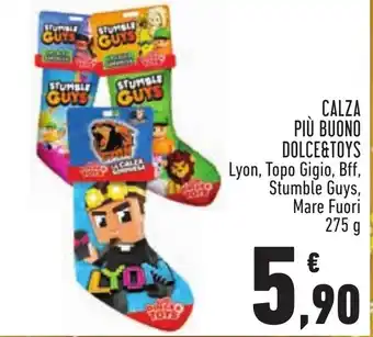 Conad Margherita CALZA PIÙ BUONO DOLCE&TOYS Lyon, Topo Gigio, Bff, Stumble Guys, Mare Fuori 275 g offerta
