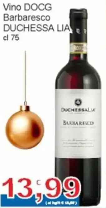 Sidis Vino DOCG Barbaresco DUCHESSA LIA cl 75 offerta