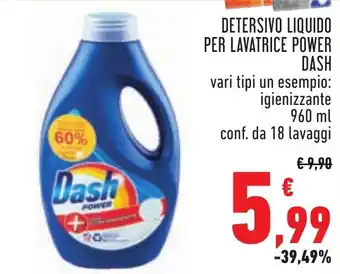Conad Margherita DETERSIVO LIQUIDO PER LAVATRICE POWER DASH 960 ml conf. da 18 lavaggi offerta