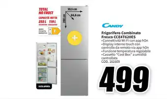 MediaWorld CANDY Frigorifero Combinato Fresco CCE4T620ES offerta