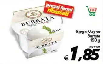 Iper Super Conveniente Borgo Magno Burrata 150 g offerta