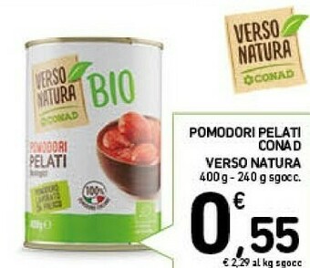 Conad Conad - Pomodori Pelati Biologici Verso Natura 400 G(ml) offerta