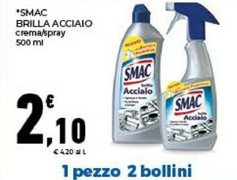 Conad Smac s.p.a. Brilla Acciaio offerta