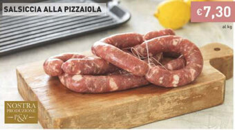 Prezzemolo e Vitale Salsiccia Alla Pizzaiola offerta