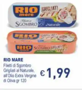 Prezzemolo e Vitale Rio Mare Filetti di Sgombro Grigliati al Naturale, all'Olio Extra Vergine di Oliva 120 gr offerta