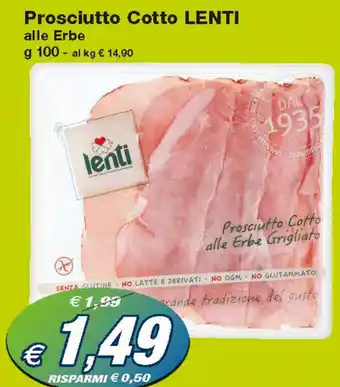 Prix Quality Lenti Prosciutto Cotto Alle Erbe 100 g offerta