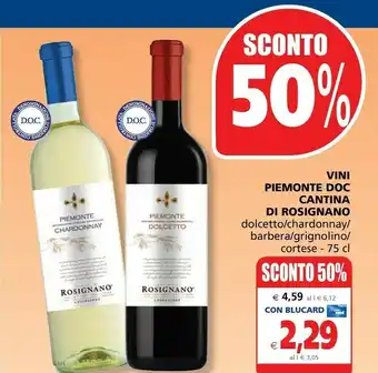 Il Gigante Cantina Di Rosignano Vini Piemonte Doc Dolcetto offerta