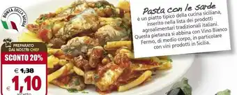 Il Gigante Pasta Con Le Sarde offerta