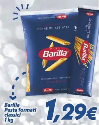 Iper Super Conveniente Barilla Pasta formati classici 1 kg offerta