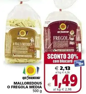 Malloreddus O Fregola Media