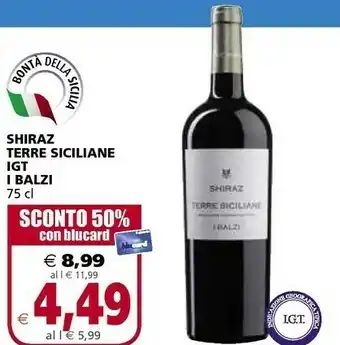 Il Gigante Terre siciliane Shiraz Igt I Balzi offerta