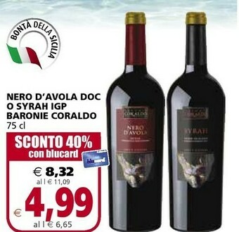 Il Gigante Nero D'avola Doc Syrah Igp Baronie Coraldo offerta
