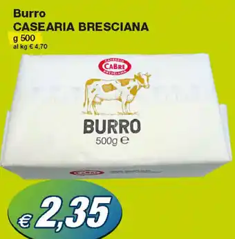 Prix Quality Burro Casearia Bresciana 500 g offerta