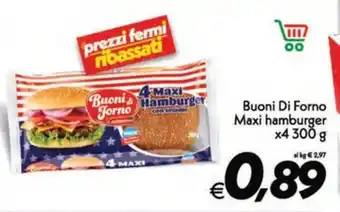Iper Super Conveniente Buoni Di Forno Maxi hamburger x4 300 g offerta