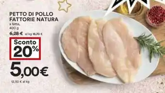 Coop PETTO DI POLLO FATTORIE NATURA a fette, 400 g offerta