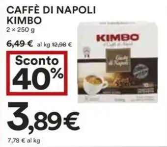 Coop CAFFÈ DI NAPOLI KIMBO 2 x 250 g offerta