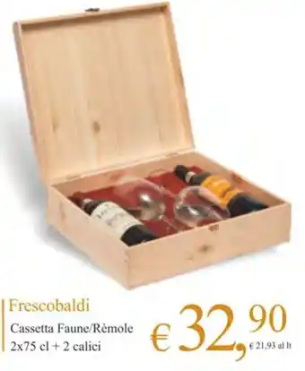 Deco Maxistore Frescobaldi Cassetta Faune/Rèmole 2x75 cl + 2 calici offerta