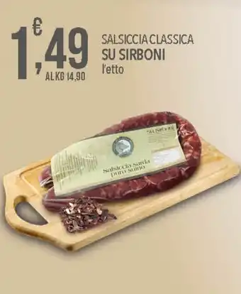 SALSICCIA CLASSICA SU SIRBONI l'etto