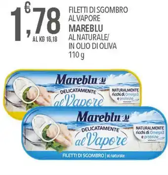 Iper Nonna Isa FILETTI DI SGOMBRO AL VAPORE MAREBLU AL NATURALE IN OLIO DI OLIVA 110 g offerta