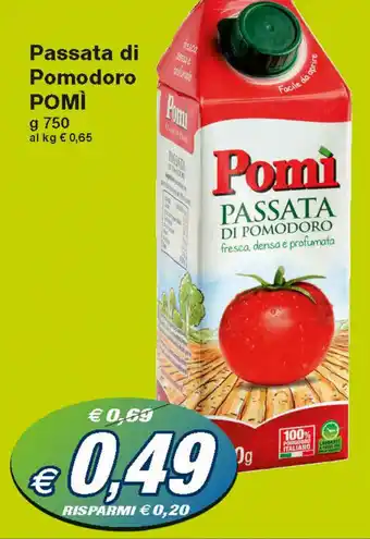 Prix Quality Pomì Passata di Pomodoro 750 g offerta
