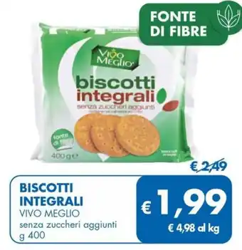 MD Discount BISCOTTI INTEGRALI VIVO MEGLIO senza zuccheri aggiunti g 400 offerta