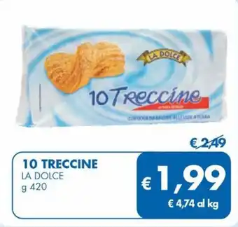 MD Discount 10 TRECCINE LA DOLCE g 420 offerta