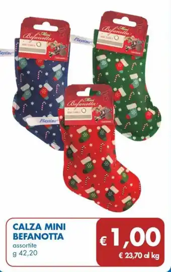 CALZA MINI BEFANOTTA assortite g 42,20