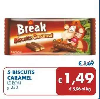 MD Discount 5 BISCUITS CARAMEL LE BON g 250 offerta